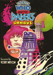 Doctor Who and the Daleks Omnibus